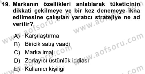Reklamcılık Dersi 2024 - 2025 Yılı (Final) Dönem Sonu Sınav Soruları 19. Soru