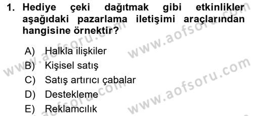 Reklamcılık Dersi 2024 - 2025 Yılı Yaz Okulu Sınav Soruları 1. Soru