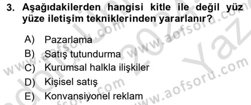 Reklamcılık Dersi 2024 - 2025 Yılı Yaz Okulu Sınav Soruları 3. Soru