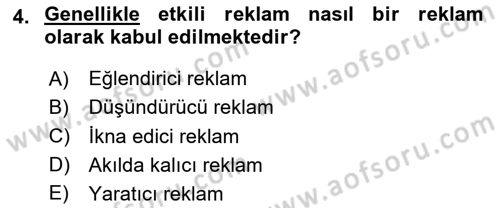 Reklamcılık Dersi 2024 - 2025 Yılı Yaz Okulu Sınav Soruları 4. Soru