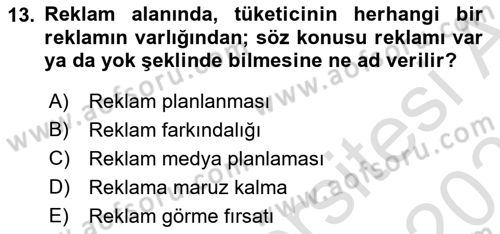 Reklamcılık Dersi 2025 - 2026 Yılı (Vize) Ara Sınav Soruları 13. Soru