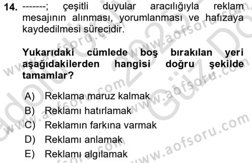 Reklamcılık Dersi 2025 - 2026 Yılı (Vize) Ara Sınav Soruları 14. Soru