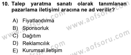 Reklamcılık Dersi 2025 - 2026 Yılı (Final) Dönem Sonu Sınav Soruları 10. Soru