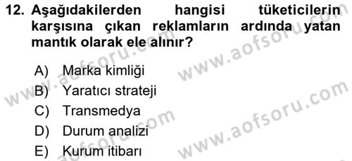 Reklamcılık Dersi 2025 - 2026 Yılı (Final) Dönem Sonu Sınav Soruları 12. Soru