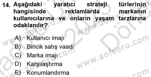 Reklamcılık Dersi 2025 - 2026 Yılı (Final) Dönem Sonu Sınav Soruları 14. Soru