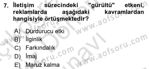 Reklamcılık Dersi 2025 - 2026 Yılı (Final) Dönem Sonu Sınav Soruları 7. Soru