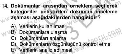 Marka İletişiminde Analiz ve Araştırma 2 Dersi 2012 - 2013 Yılı (Vize) Ara Sınav Soruları 14. Soru