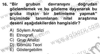 Marka İletişiminde Analiz ve Araştırma 2 Dersi 2012 - 2013 Yılı (Vize) Ara Sınav Soruları 16. Soru
