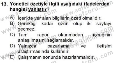 Marka İletişiminde Analiz ve Araştırma 2 Dersi 2012 - 2013 Yılı (Final) Dönem Sonu Sınav Soruları 13. Soru