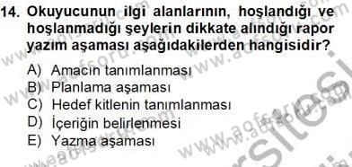 Marka İletişiminde Analiz ve Araştırma 2 Dersi 2012 - 2013 Yılı (Final) Dönem Sonu Sınav Soruları 14. Soru