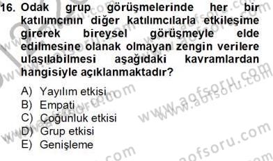 Marka İletişiminde Analiz ve Araştırma 2 Dersi 2012 - 2013 Yılı (Final) Dönem Sonu Sınav Soruları 16. Soru