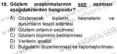 Marka İletişiminde Analiz ve Araştırma 2 Dersi 2012 - 2013 Yılı (Final) Dönem Sonu Sınav Soruları 19. Soru