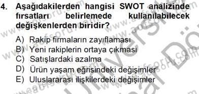 Marka İletişiminde Analiz ve Araştırma 2 Dersi 2012 - 2013 Yılı (Final) Dönem Sonu Sınav Soruları 4. Soru