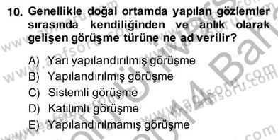 Marka İletişiminde Analiz ve Araştırma 2 Dersi 2013 - 2014 Yılı (Vize) Ara Sınav Soruları 10. Soru