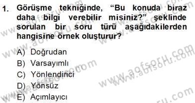 Marka İletişiminde Analiz ve Araştırma 2 Dersi 2013 - 2014 Yılı (Final) Dönem Sonu Sınav Soruları 1. Soru