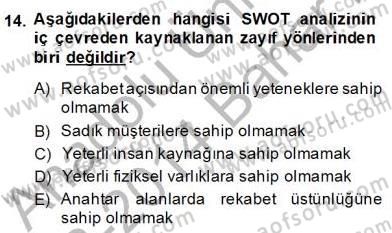 Marka İletişiminde Analiz ve Araştırma 2 Dersi 2013 - 2014 Yılı (Final) Dönem Sonu Sınav Soruları 14. Soru