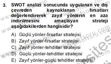 Marka İletişiminde Analiz ve Araştırma 2 Dersi 2013 - 2014 Yılı (Final) Dönem Sonu Sınav Soruları 3. Soru