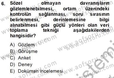 Marka İletişiminde Analiz ve Araştırma 2 Dersi 2013 - 2014 Yılı Tek Ders Sınav Soruları 6. Soru