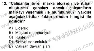 Marka İletişiminde Analiz ve Araştırma 2 Dersi 2014 - 2015 Yılı (Vize) Ara Sınav Soruları 12. Soru