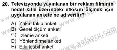 Marka İletişiminde Analiz ve Araştırma 2 Dersi 2014 - 2015 Yılı (Vize) Ara Sınav Soruları 20. Soru