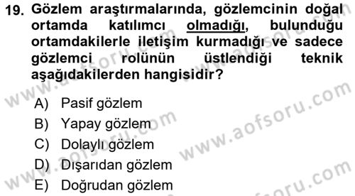 Marka İletişiminde Analiz ve Araştırma 2 Dersi 2016 - 2017 Yılı (Vize) Ara Sınav Soruları 19. Soru