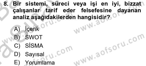 Marka İletişiminde Analiz ve Araştırma 2 Dersi 2016 - 2017 Yılı (Vize) Ara Sınav Soruları 8. Soru