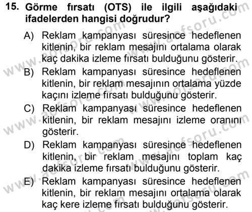 Medya Planlama Dersi Ara Sınavı Deneme Sınav Soruları 15. Soru