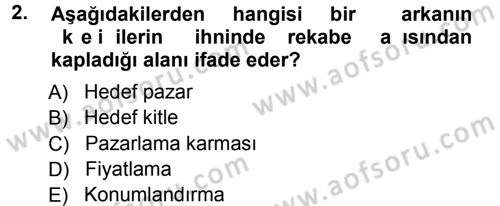 Medya Planlama Dersi Ara Sınavı Deneme Sınav Soruları 2. Soru