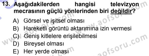 Medya Planlama Dersi 2012 - 2013 Yılı (Final) Dönem Sonu Sınav Soruları 13. Soru