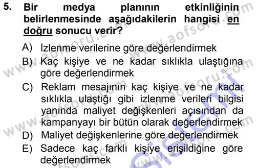 Medya Planlama Dersi 2012 - 2013 Yılı (Final) Dönem Sonu Sınav Soruları 5. Soru