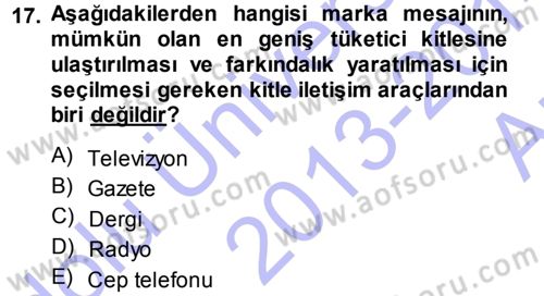 Medya Planlama Dersi Ara Sınavı Deneme Sınav Soruları 17. Soru