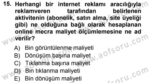Medya Planlama Dersi 2013 - 2014 Yılı Tek Ders Sınav Soruları 15. Soru