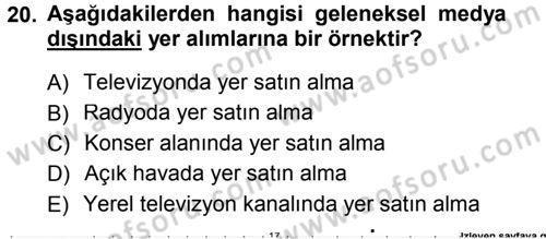 Medya Planlama Dersi 2013 - 2014 Yılı Tek Ders Sınav Soruları 20. Soru