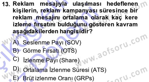 Medya Planlama Dersi Ara Sınavı Deneme Sınav Soruları 13. Soru