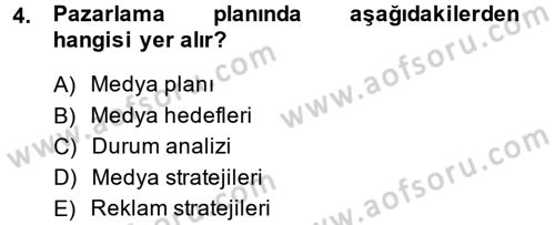 Medya Planlama Dersi Ara Sınavı Deneme Sınav Soruları 4. Soru