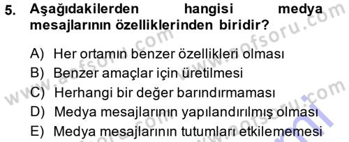 Medya Planlama Dersi 2014 - 2015 Yılı (Vize) Ara Sınav Soruları 5. Soru