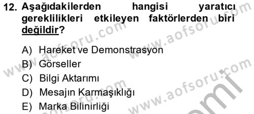 Medya Planlama Dersi 2014 - 2015 Yılı (Final) Dönem Sonu Sınav Soruları 12. Soru