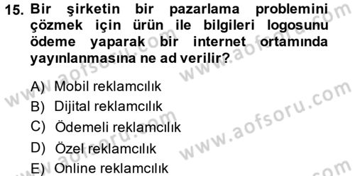 Medya Planlama Dersi 2014 - 2015 Yılı (Final) Dönem Sonu Sınav Soruları 15. Soru