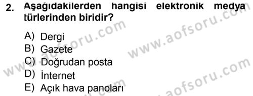 Medya Planlama Dersi 2014 - 2015 Yılı (Final) Dönem Sonu Sınav Soruları 2. Soru