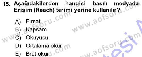 Medya Planlama Dersi Ara Sınavı Deneme Sınav Soruları 15. Soru