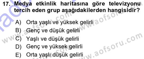 Medya Planlama Dersi Ara Sınavı Deneme Sınav Soruları 17. Soru