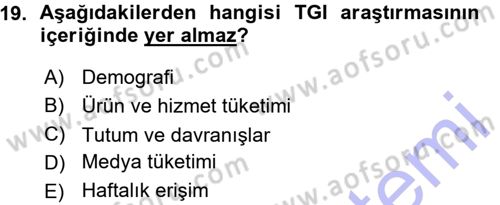 Medya Planlama Dersi Ara Sınavı Deneme Sınav Soruları 19. Soru