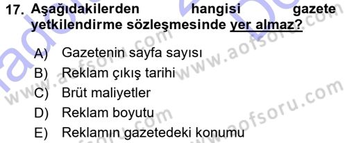 Medya Planlama Dersi 2015 - 2016 Yılı (Final) Dönem Sonu Sınav Soruları 17. Soru