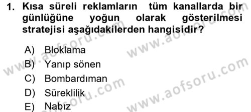 Medya Planlama Dersi 2015 - 2016 Yılı Tek Ders Sınav Soruları 1. Soru