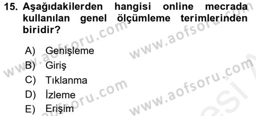 Medya Planlama Dersi 2015 - 2016 Yılı Tek Ders Sınav Soruları 15. Soru