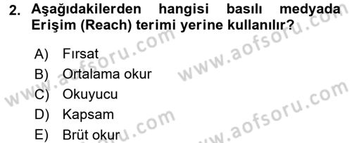 Medya Planlama Dersi 2015 - 2016 Yılı Tek Ders Sınav Soruları 2. Soru
