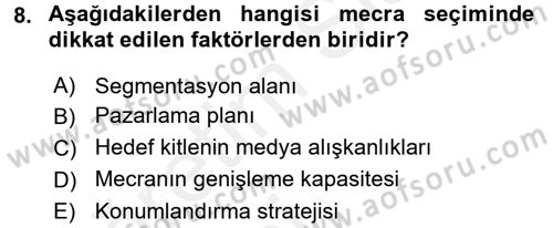 Medya Planlama Dersi 2015 - 2016 Yılı Tek Ders Sınav Soruları 8. Soru