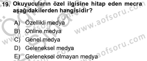 Medya Planlama Dersi 2016 - 2017 Yılı 3 Ders Sınavı 19. Soru