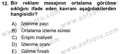 Medya Planlama Dersi Ara Sınavı Deneme Sınav Soruları 12. Soru