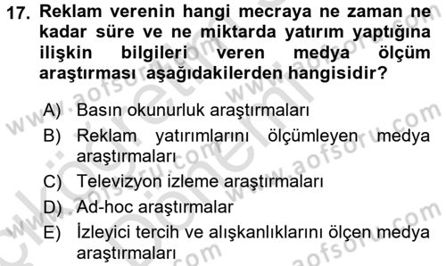 Medya Planlama Dersi 2016 - 2017 Yılı (Vize) Ara Sınav Soruları 17. Soru